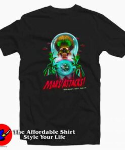 Mars Attacks Nice Planet We’ll Take It Movie Unisex T-shirt On Sale Mars Attacks Nice Planet We’ll Take It Movie Unisex T-shirt On Sale