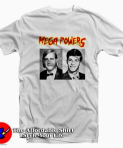 Mega Powers Hulk Hogan & Man Randy Vintage T-shirt On Sale Mega Powers Hulk Hogan & Man Randy Vintage T-shirt On Sale