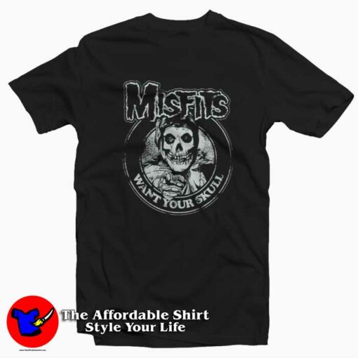 Misfits Want Your Skull Danzig Horror Punk T-shirt On Sale