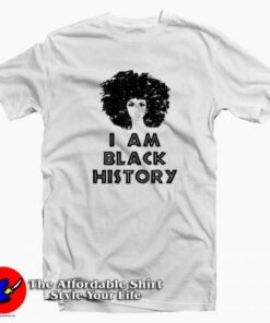 Month Black Women I Am Black T Shirt Cheap 2