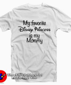 My favorite Disney Tee Shirt My favorite Disney Tee Shirt