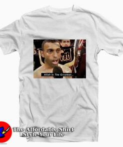 Naseem Hamed Allah Is The Greatest Tee Shirt Naseem Hamed Allah Is The Greatest Tee Shirt