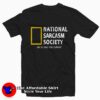 National Sarcasm Society Tee Shirt