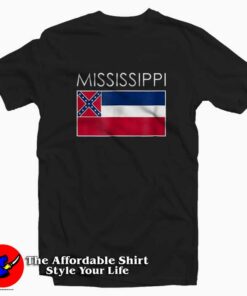 New Mississippi Flag Special For Loving Americans T shirt Cheap 1