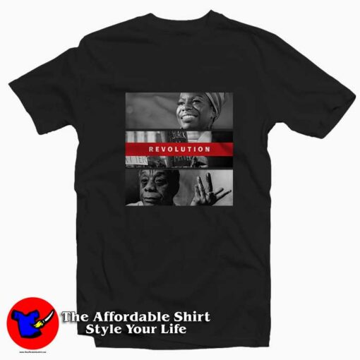 Nina Simone and James Baldwin Black Lives Matter T-shirt On Sale