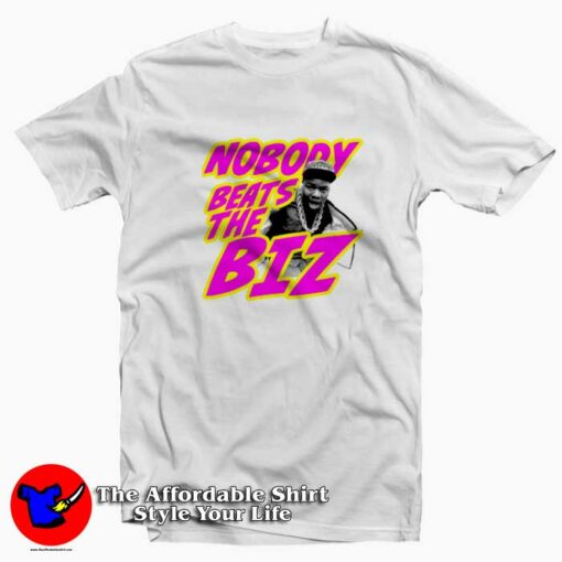 Nobody Beats The Biz 90s Hip Hop Biz Markie T-shirt On Sale