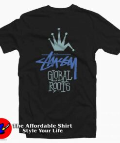Official Stussy Global Roots Unisex T-shirt On Sale