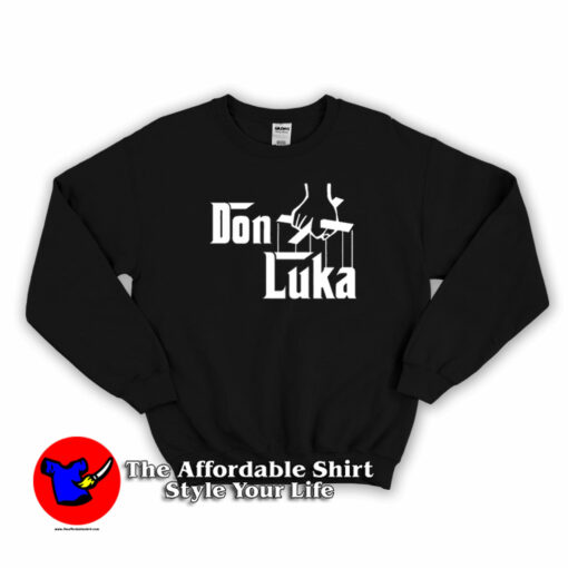 Parody Luka Doncic Don Luka Unisex Sweatshirt On Sale