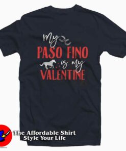 Paso Fino Valentine T Shirt Gifts Valentine Day 1