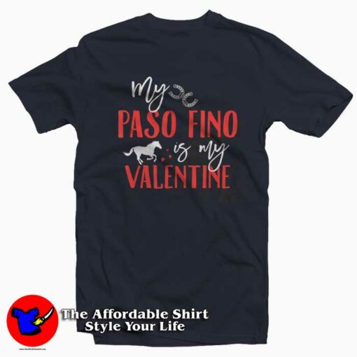 Paso Fino Valentine T-Shirt Gifts Valentine Day