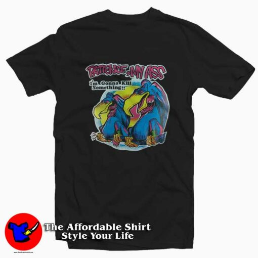 Patience My Ass Im Gonna Kill Something Vulture T-Shirt On Sale