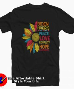 Peace Love Biden Harris Equality Flower T shirt On Sale 2
