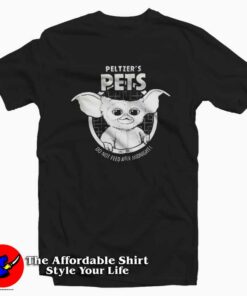 Peltzer’s Pets Do Not Feed After Midnight T-shirt On Sale Peltzer’s Pets Do Not Feed After Midnight T-shirt On Sale