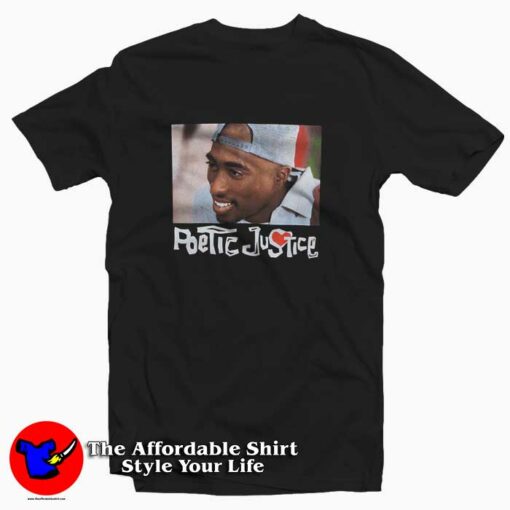 Pic Tupac Shakur Poetic Justice Unisex T-shirt Cheap