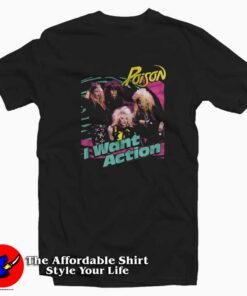 Poison I Want Action Album Cover Concert T-shirt On Sale