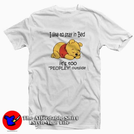 Pooh I Like To Stay In Bed T-Shirt Disney Collection