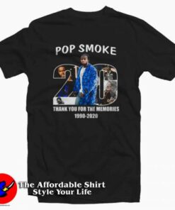 Pop Smoke Thank You For The Memories T-shirt Rip Pop Smoke 1990 2020 On Sale Pop Smoke Thank You For The Memories T-shirt Rip Pop Smoke 1990 2020 On Sale