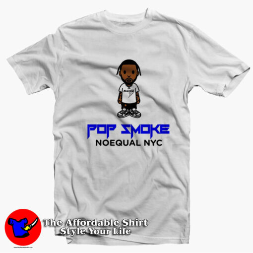 Pop Smoke The Woo Noequal Baby Milo Style T-shirt On Sale