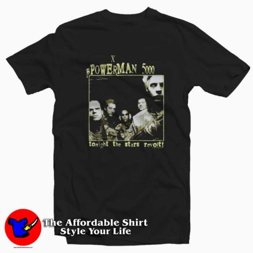 Powerman 5000 Tonight The Stars Revolt T-Shirt On Sale