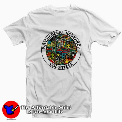 Psychedelic Research Volunteer Unisex T-shirt On Sale