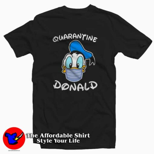 Quarantine Donald Wear Mask Cute Disney T-Shirt Cheap