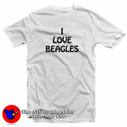 i love beagles T-Shirt