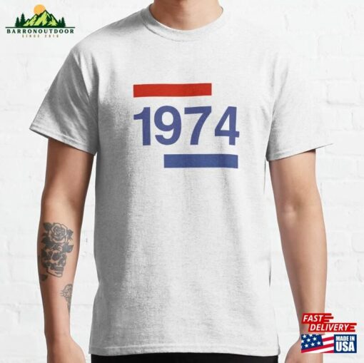 1974 Classic T-Shirt Hoodie