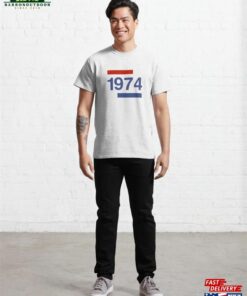 1974 Classic T Shirt Hoodie 4