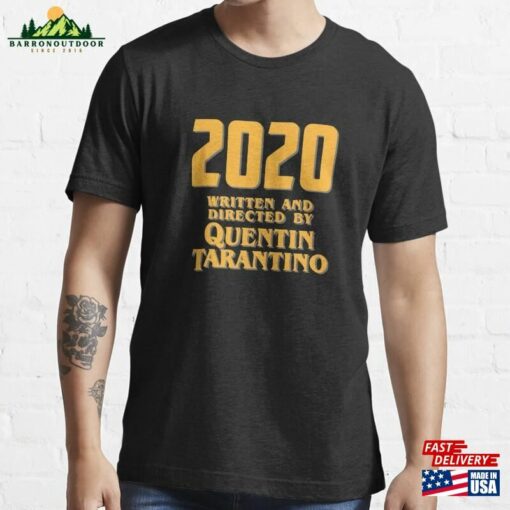 2020 By Tarantino Essential T-Shirt Hoodie