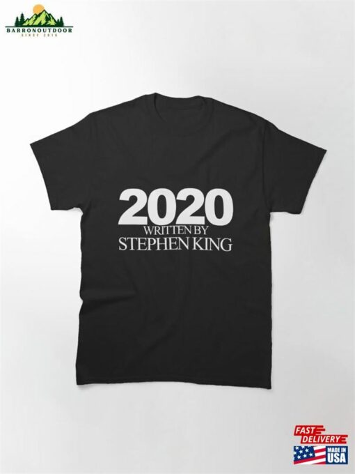 2020 Written By Stephen King Classic T-Shirt Unisex