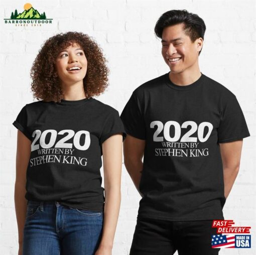 2020 Written By Stephen King Classic T-Shirt Unisex