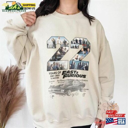 22 Year Of Fast And Furious Anniversary Shirt X 2023 Movie Dom Toretto Hoodie Sweatshirt