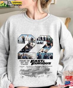 22 Year Of Fast And Furious Anniversary Shirt X 2023 Movie Dom Toretto Hoodie Sweatshirt 2 22 Year Of Fast And Furious Anniversary Shirt X 2023 Movie Dom Toretto Hoodie Sweatshirt 3