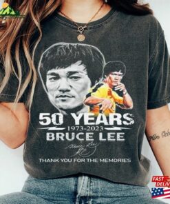 50 Years 1973 – 2023 Bruce Lee Thank You For The Memories Signature Shirt Sweatshirt Hoodie Classic
