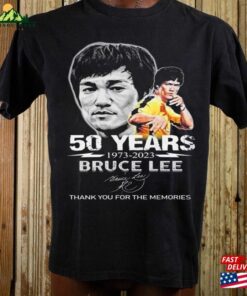 50 Years 1973 2023 Bruce Lee Thank You For The Memories Signature Shirt Sweatshirt Hoodie Classic 3
