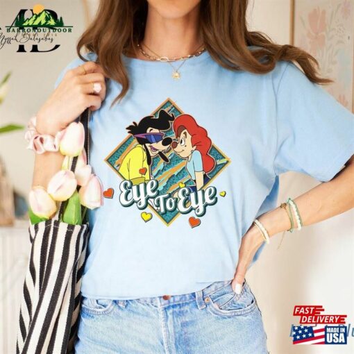 90S Disney Couples A Goofy Movie Powerline Roxanne Eye To Shirt Magic Kingdom Hoodie T-Shirt