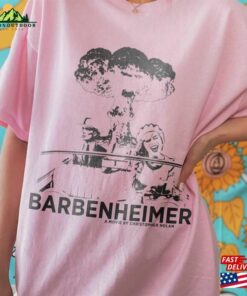 90S Vintage Barbenheimer Tee Shirt Comeon Baby Let Sweatshirt Unisex 3