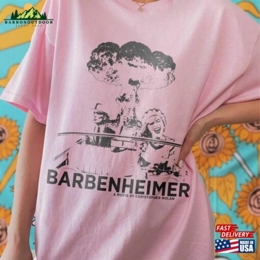 90S Vintage Barbenheimer Tee Shirt Comeon Baby Let Sweatshirt Unisex