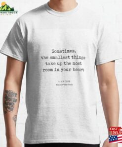 A Milne Quote 10 Winnie The Classic Unisex A Milne Quote 10 Winnie The Classic Unisex