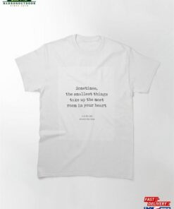 A Milne Quote 10 Winnie The Classic Unisex A Milne Quote 10 Winnie The Classic Unisex