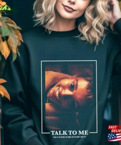 A24 Talk To Me Movie Shirt Logo Sweatshirt Horror T-Shirt Classic
