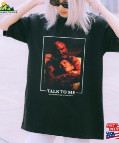 A24 Talk To Me Movie T-Shirt Horror Hoodie Unisex Classic
