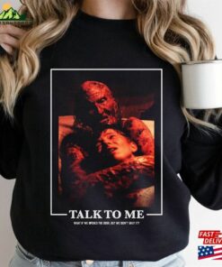 A24 Talk To Me Movie T Shirt Horror Hoodie Unisex Classic 3