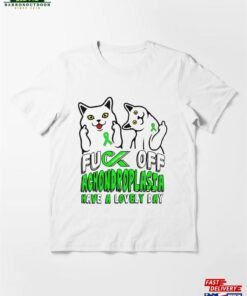 Achondroplasia Shirt Awareness Gift For Hero Sweater T-Shirt Unisex Achondroplasia Shirt Awareness Gift For Hero Sweater T-Shirt Unisex