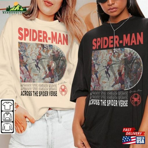 Across The Spider Verse 2023 Shirt 90S Y2k Merch Vintage Miles Morales Movie Super Hero Woman Comic Tee V1 L106mu Sweatshirt Classic