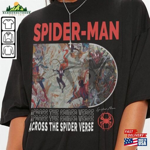 Across The Spider Verse 2023 Shirt 90S Y2k Merch Vintage Miles Morales Movie Super Hero Woman Comic Tee V1 L106mu Sweatshirt Classic