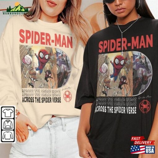 Across The Spider Verse 2023 Shirt 90S Y2k Merch Vintage Miles Morales Movie Super Hero Woman Tee V3 L106mu Sweatshirt Unisex