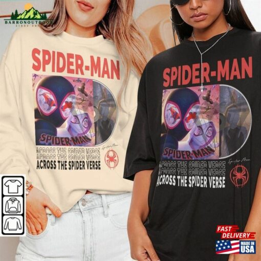 Across The Spider Verse 2023 Shirt 90S Y2k Merch Vintage Miles Morales Movie Super Hero Woman Tee V6 L106mu Unisex Sweatshirt