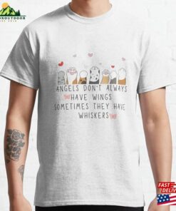 Angels Don’t Always Have Wings Sometimes They Whiskers Cute Cat T Shirt Classic T-Shirt Sweatshirt Angels Don’t Always Have Wings Sometimes They Whiskers Cute Cat T Shirt Classic T-Shirt Sweatshirt