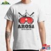Arosa Switzerland Ski Resort Skiing Souvenir Classic T-Shirt Sweatshirt